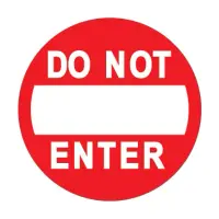 Do Not Enter Sign