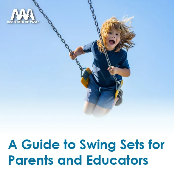 A Guide to Swing Sets for Parents and Educators