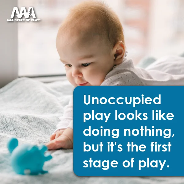 Unoccupied Play: What it is and Why it is Important