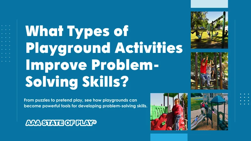 What Types of Playground Activities Improve Problem-Solving Skills?